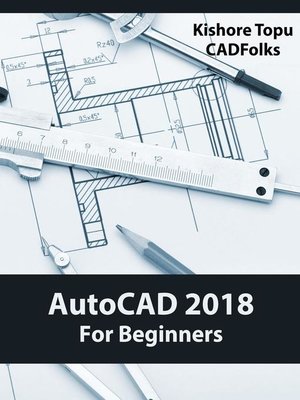 cover image of AutoCAD 2018 For Beginners